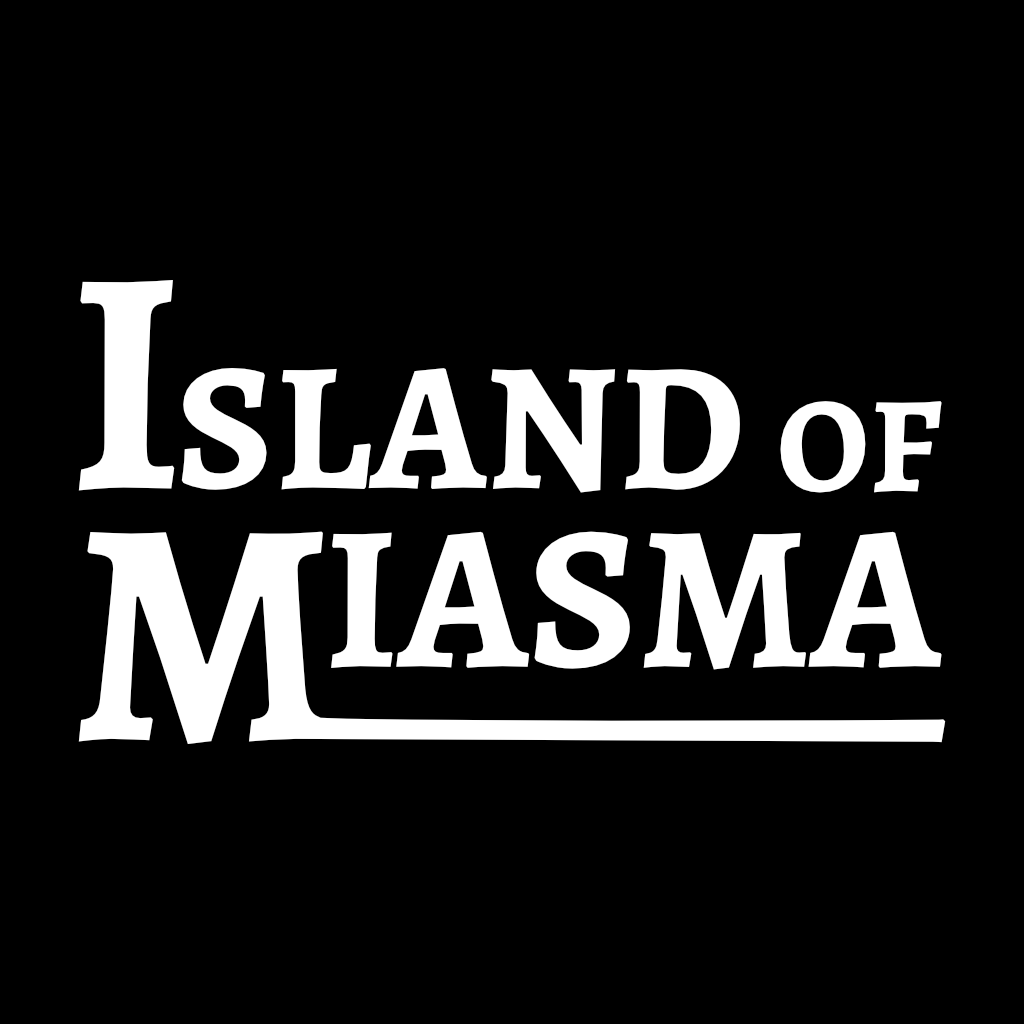 Island Of Miasma（瘴気の島）